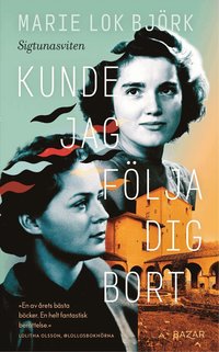 Omslag: Kunde jag följa dig bort