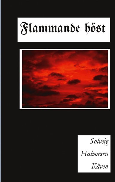 Flammande h�st: En ber�ttelse om ockupationen av Finnmark (pocket)