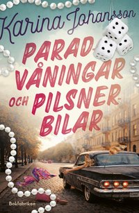 Omslag: Paradvåningar & pilsnerbilar