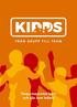 Kidds - fr�n grupp till team