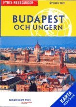 Budapest och Ungern : reseguide (med karta) (häftad)