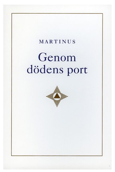 Genom ddens port (inbunden)