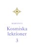 Kosmiska lektioner 3
