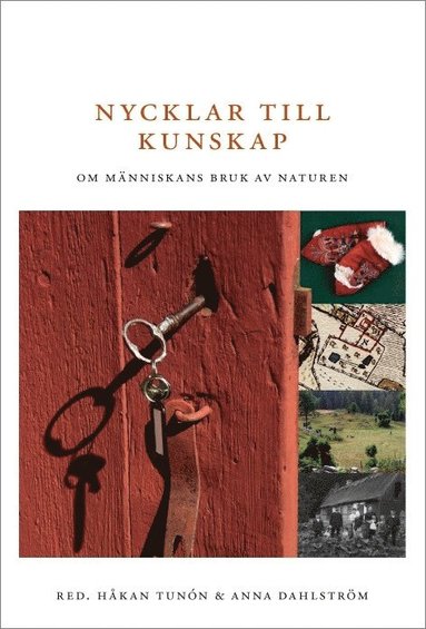 Nycklar till kunskap : om människans bruk av naturen (pocket)