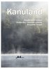 Kanuland : Kanufahren in Dalsland-Nordmarken - einem der schnsten Seesysteme Europas