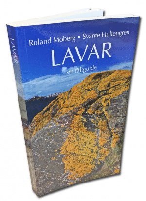Lavar - en fältguide (inbunden)