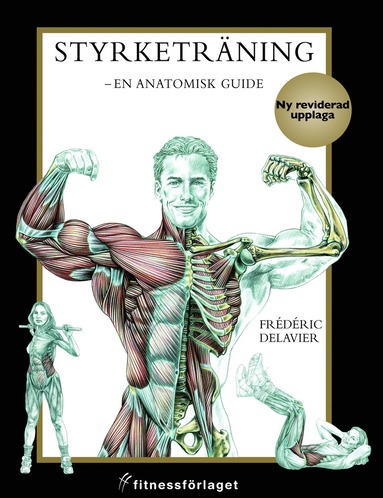 Styrketrning : en anatomisk guide (spel)