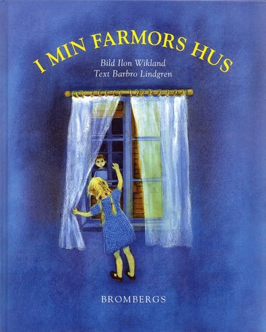 I min farmors hus (inbunden)