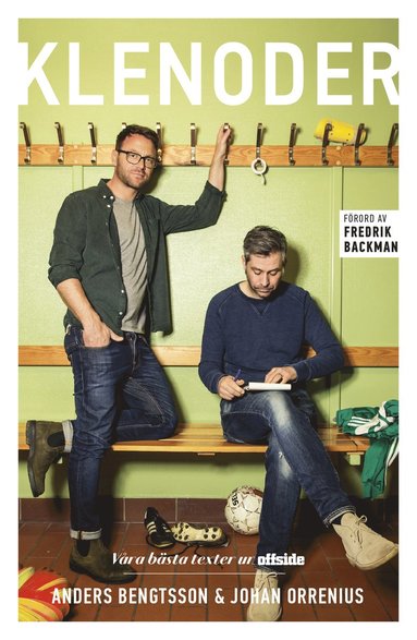 Klenoder : v�ra b�sta texter ur Offside (h�ftad)