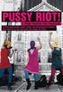 Pussy Riot! : a punk prayer for freedom : brev från häkte, sånger, dikter, rättegångspläderingar och hyllningar till punkbandet som engagerade en hel värld