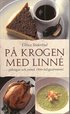 P krogen med Linn : sjkrogar och svensk 1700-talsgastronomi