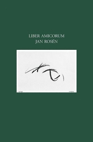 Liber Amicorum Jan Rosén (inbunden)