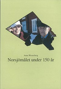 Norsjömålet under 150 år (häftad)