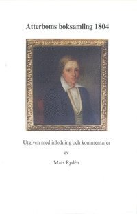 Atterboms boksamling 1804 (hftad)
