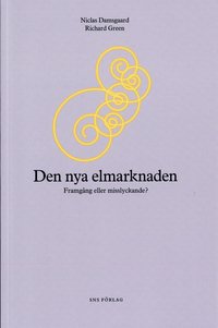 Den Nya Elmarknaden Framgång Eller Misslyckande Bok Pdf - 