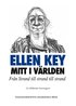 Ellen Key mitt i vrlden : frn Strand till strand till strand