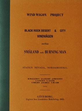 Wind wagon project : Black rock dessert & City (inbunden)