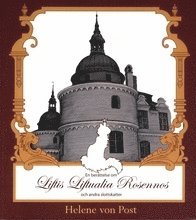 En berttelse om Liftis Liftualia Rosennos och andra slottskatter (hftad)