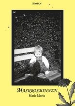 Maskrosminnen (hftad)
