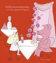 Omslag för Hallonkameleonten : en resa genom färgerna