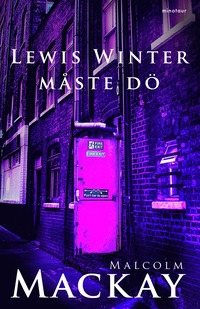 Lewis Winter måste dö (inbunden)