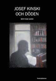 Josef Kinski och dden (pocket)