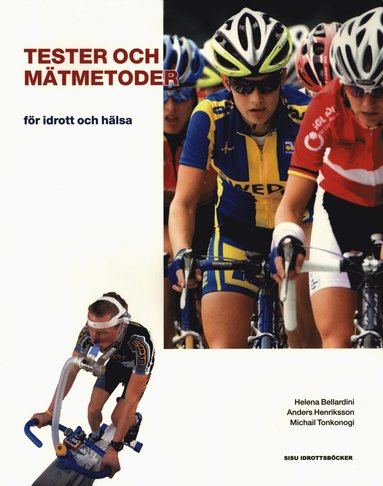 Tester och mtmetoder : fr idrott och hlsa (hftad)