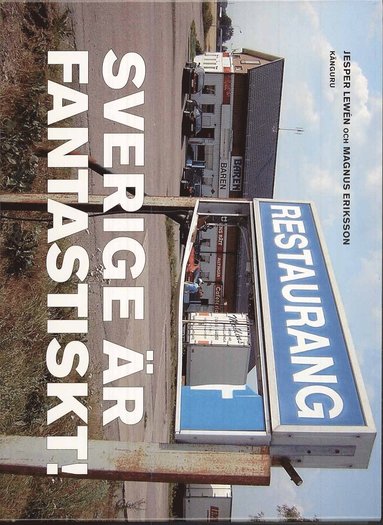 Sverige är fantastiskt! (pocket)