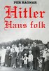 Hitler : hans folk