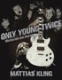 Only young twice : historien om Europe