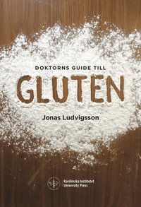 Doktorns guide till gluten (hftad)
