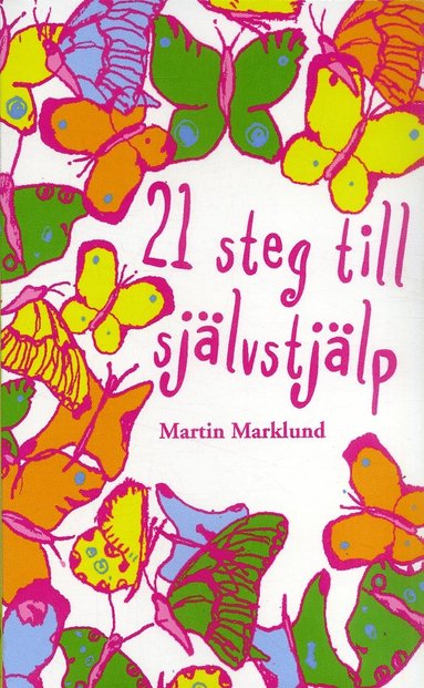 21 steg till sj�lvstj�lp (inbunden)