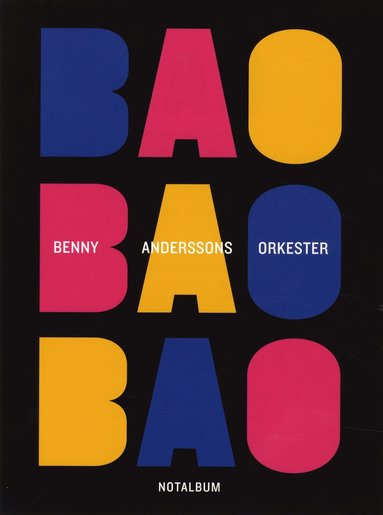 Benny Anderssons orkester. Notalbum (h�ftad)