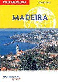 Madeira : reseguide (utan separat karta) (hftad)