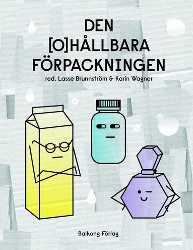 Den ohllbara frpackningen (inbunden)