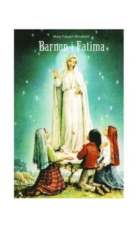 Barnen i Fatima (inbunden)