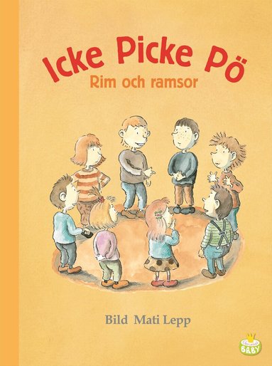 Icke Picke P� : rim och ramsor (inbunden)