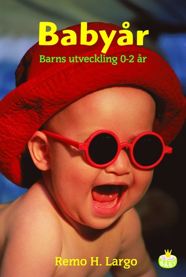 Babyår : barns utveckling 0-2 år (häftad)