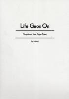 Life Geos On : snapshots from Cape Town (hftad)