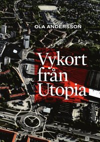 Vykort frn Utopia (inbunden)