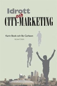 Idrott och city-marketing (häftad)