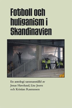 Fotboll och huliganism i Skandinavien (spel)