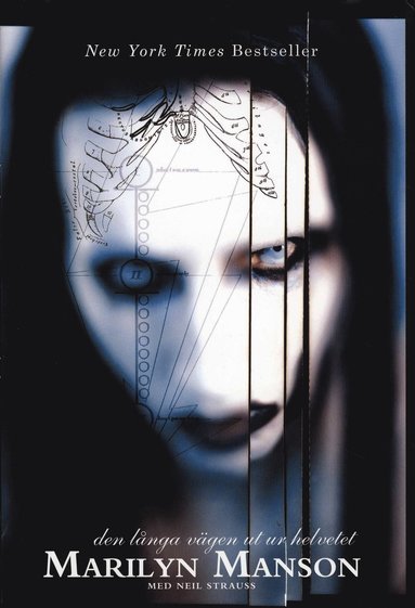 Marilyn Manson - Den l�nga v�gen ut ur Helvetet (inbunden)