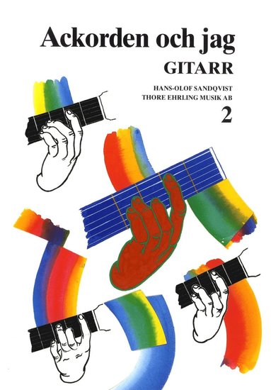 Ackorden och jag Gitarr 2 (hftad)