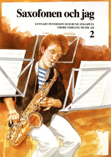 Saxofonen och jag 2 (inbunden)