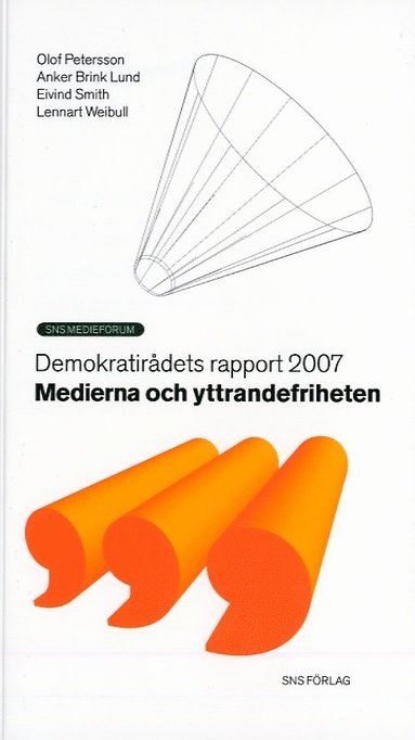 Medierna och yttrandefriheten (hftad)