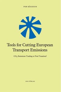 Tools for Cutting European Transport Emissions : CO2 emissions trading or fuel taxation? (hftad)