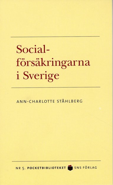 Socialförsäkringarna i Sverige (pocket)