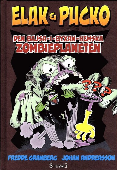 Den bajsa-i-byxan-hemska zombieplaneten (inbunden)