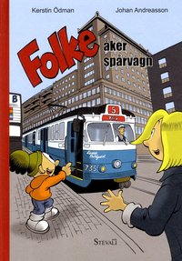 Omslag för Folke åker spårvagn